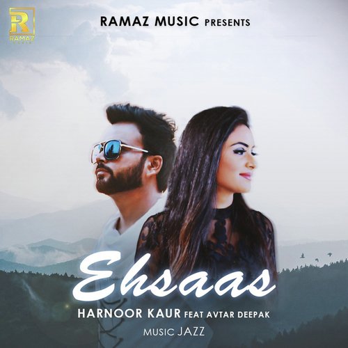 Ehsaas - Harnoor Kaur, Avtar Deepak