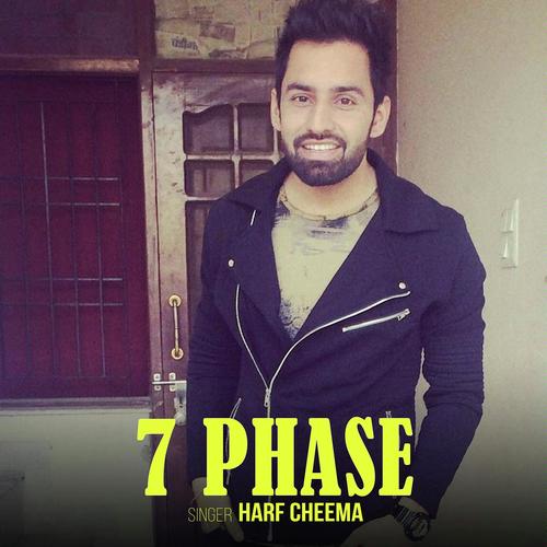 7 Phase - Harf Cheema, Deep Jandu, Deep Jandu