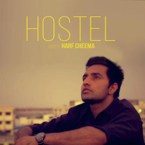 Hostel - Harf Cheema, Deep Jandu, Deep Jandu
