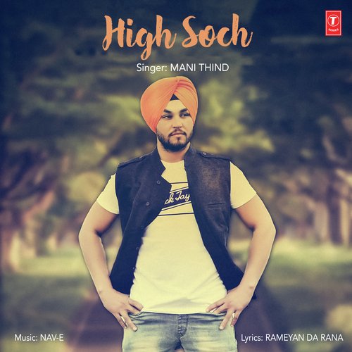 High Soch - Nisha Bano, KV Singh