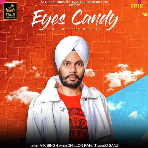 Eyes Candy - Vik Singh