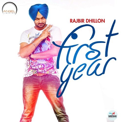 First Year - Rajbir Dhillon