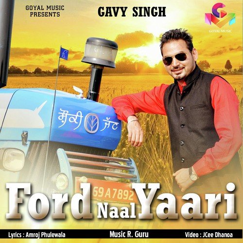 Ford Naal Yaari - Gavy Singh