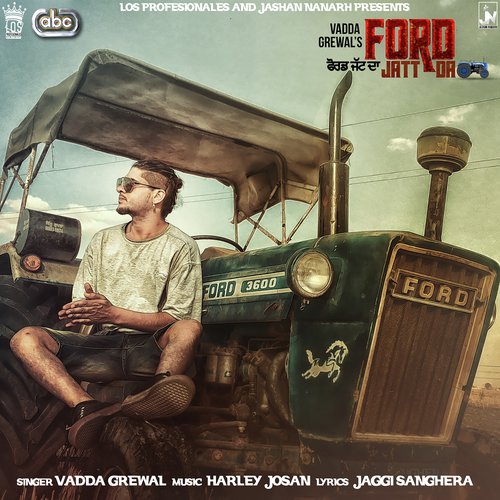 Ford Jatt Da - Vadda Grewal with Harley Josan