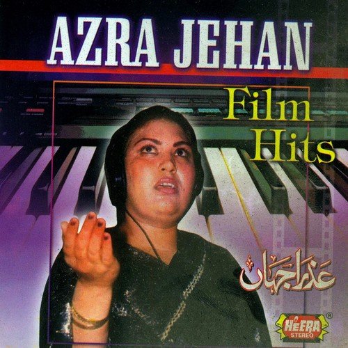Gal Sun We Sajan - Azra Jahan