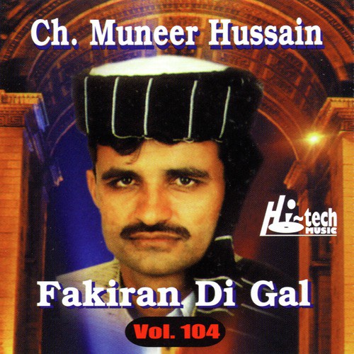 Fakiran Di Gal Pt. 1 - Ch. Muneer Hussain