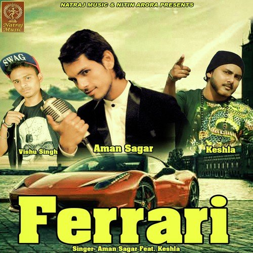 Ferrari - Aman Sagar