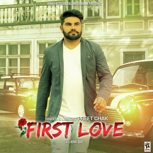 First Love - Preet Chak