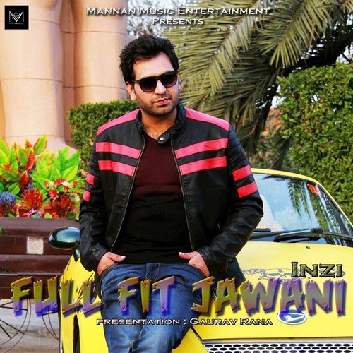 Full Fit Jawani - Inzi