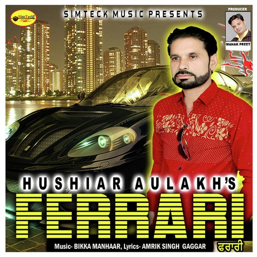 Ferrari - Hushiar Aulakh
