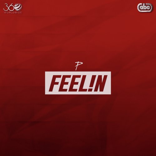 Feelin - The PropheC