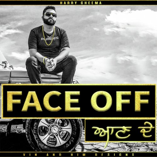 Face Off - Harry Cheema