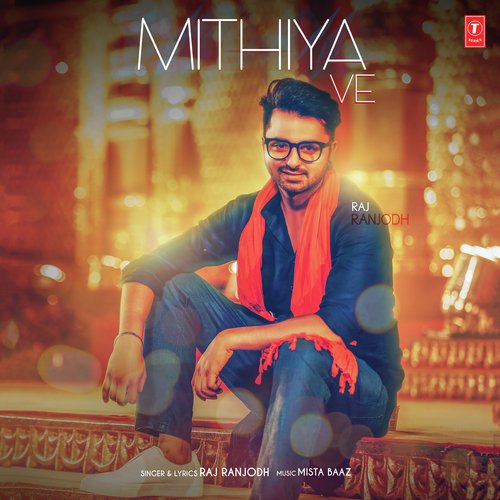 Mithiya Ve - Jassimran Singh Keer
