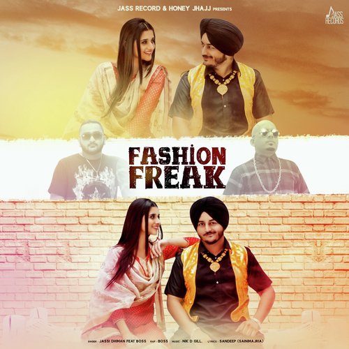 Fashion Freak - Jassi Dhiman, Boss