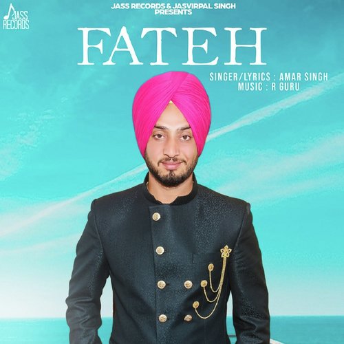 Fateh - Amar Singh