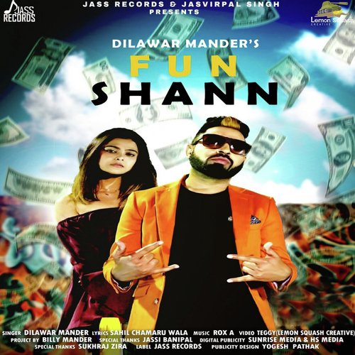 Fun Shann - Dilawar Mander