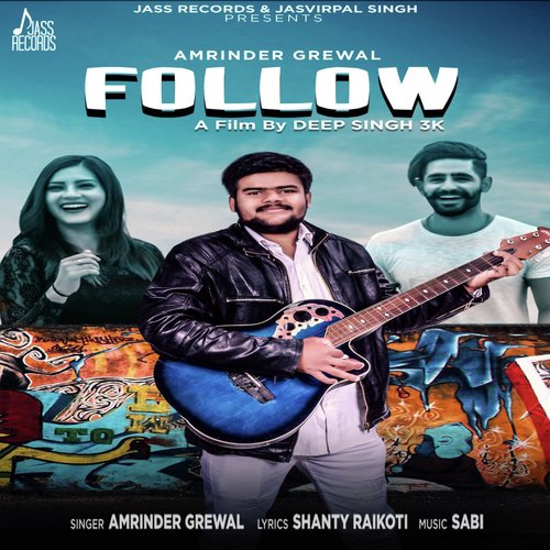 Follow - Amarinder Grewal