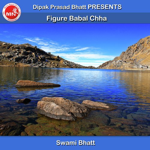 Figure Babal Chha - Swami Bhatt