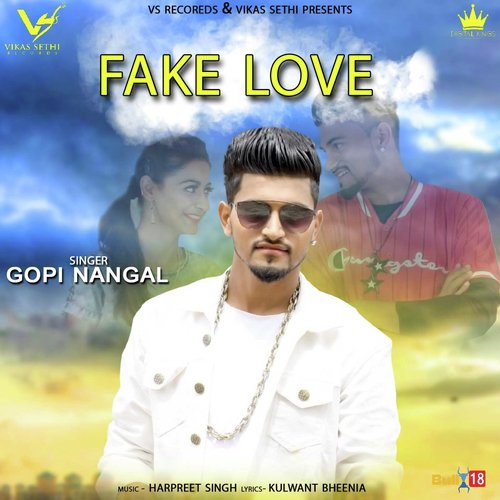 Fake Love - Gopi Nangal