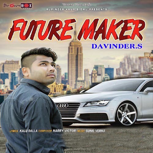 Future Maker - Davinder.S