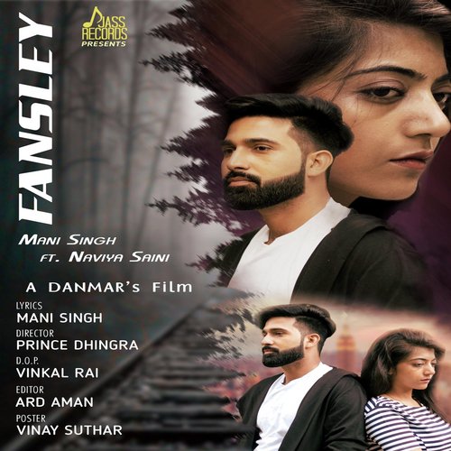 Fansley - Mani Singh, Naviya Saini