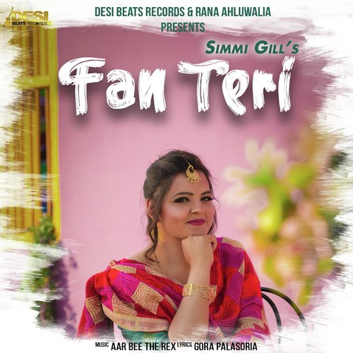 Fan Teri - Simmi Gill