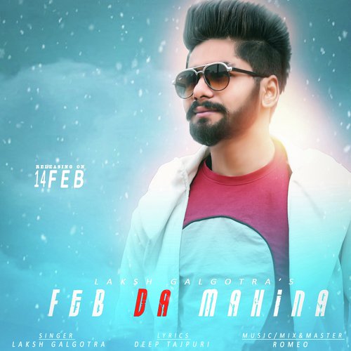 Feb Da Mahina - Laksh Galgotra