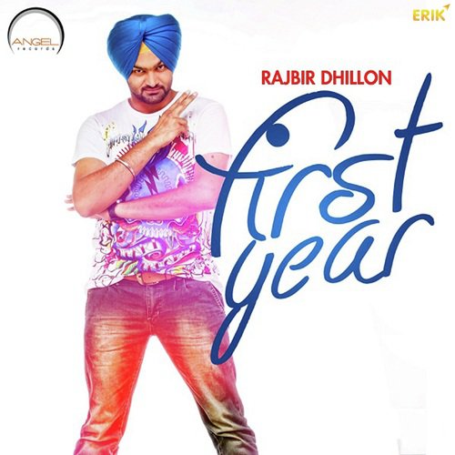 First Year - Rajbir Dhillon
