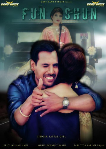 Fun Shun - Satpal Gill