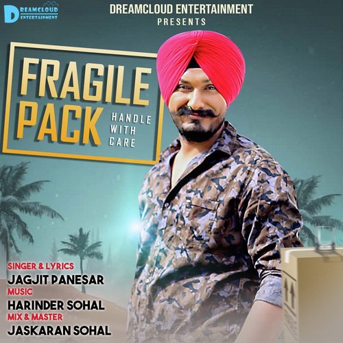 Fragile Pack Handle With Care - Jagjit Panesar