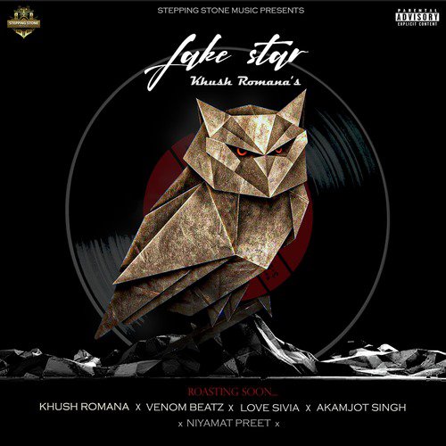 Fake Star - Khush Romana
