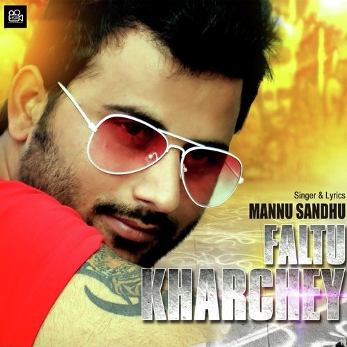 Kharche - Mannu Sandhu