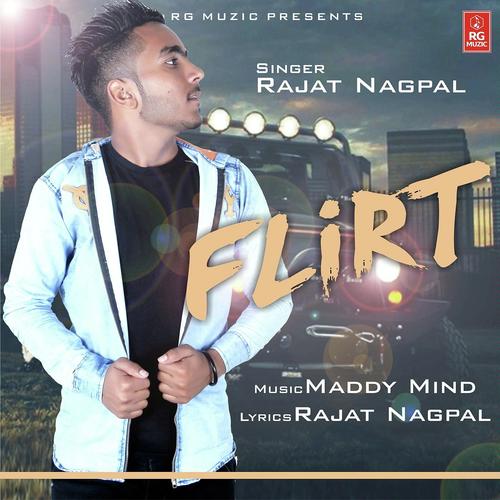 Flirt - Rajat Nagpal