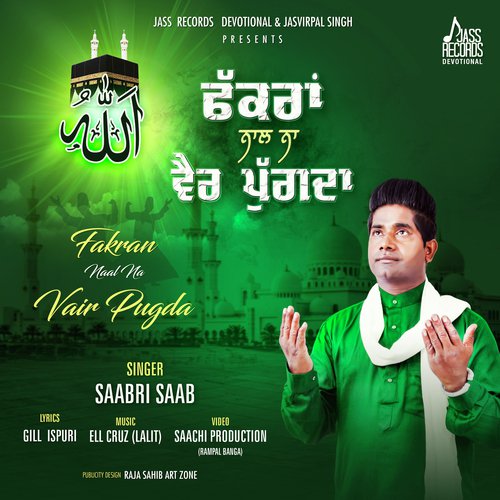 Fakran Naal Na Vair Pugda - Saabri Saab