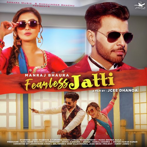Fearless Jatti - Manraj Bhaura