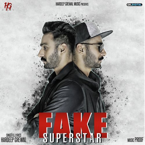 Fake Superstar - Hardeep Grewal