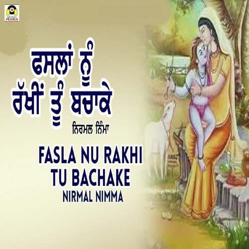 Fasla Nu Rakhi Tu Bachake - Nirmal Nimma