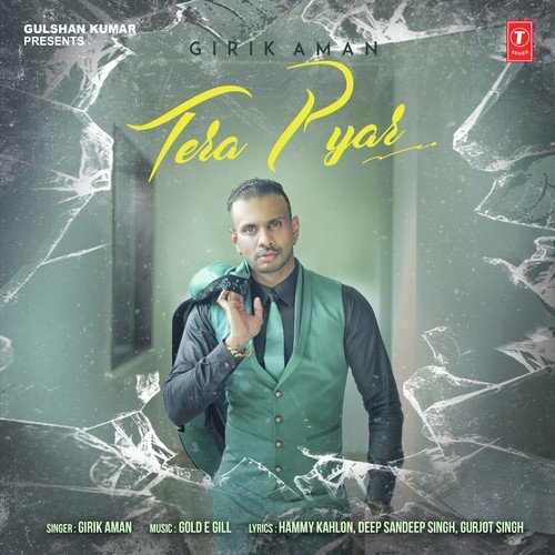 Tera Pyar - Gurpreet Chattha, Mr. Vgrooves
