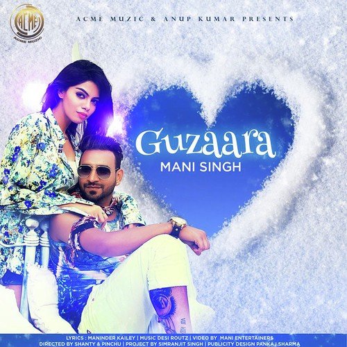 Guzaara - Mani Singh