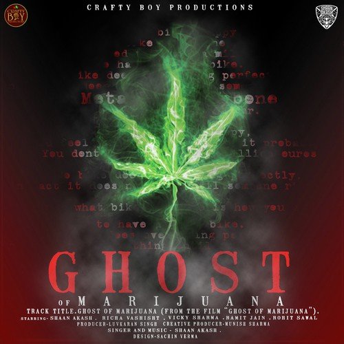 Ghost Of Marijuana - Shaan Akash