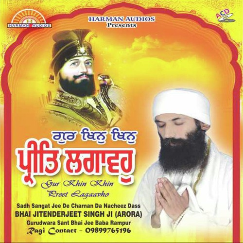 Gur Khin Khin Preet - Bhai Jitenderjeet Singh