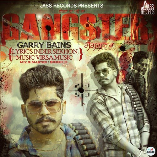 Gangster - Garry Bains
