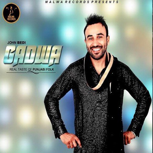 Gadwa - John Bedi