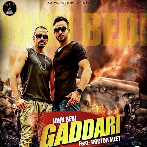 Gaddari - John Bedi, Doctor Meet