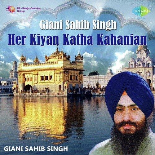 Her Kiyan Katha Kahanian Pt. 2 - Giani Sahib Singh