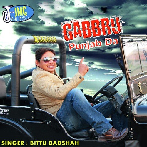 Gabbru Punjab Da - Bittu Badshah