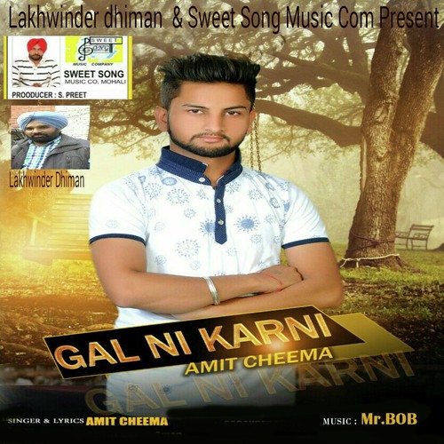 Gal Ni Karni - Amit Cheema
