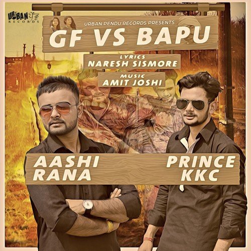 Gf vs. Bapu - Aashi Rana, Prince K.K.C.