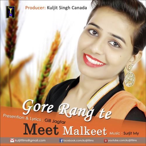 Gore Rang Te - Gill Jagtar
