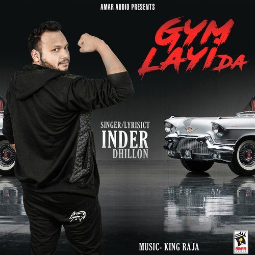 Gym Layi Da - Inder Dhillon